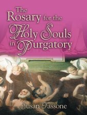 book The Rosary for the Holy Souls in Purgatory