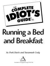 book The Complete Idiot's Guide to Running a Bed & Breakfast