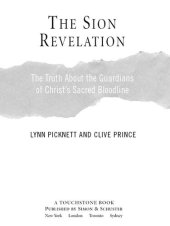 book The Sion Revelation: The Truth About the Guardians of Christ's Sacred Bloodline