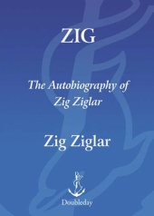 book Zig: The Autiobiography Of Zig Ziglar