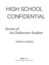 book High School Confidential: Secrets of an Undercover Student