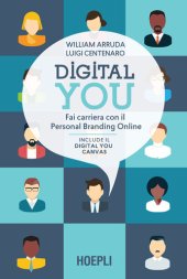 book Digital you: Fai carriera con il Personal Branding Online