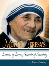 book Mother Teresa's Lessons of Love and Secrets of Sanctity