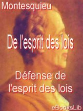 book De l'esprit des lois - Défense de l'esprit des lois