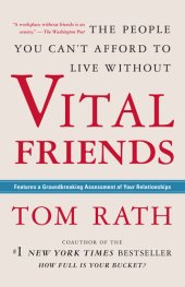 book Vital Friends: The People You Can't Afford to Live Without