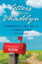 book Letters from Madelyn: Chronicles of a Caregiver