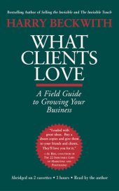 book What Clients Love: A Field Guide to Growing Your Business