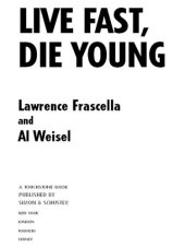 book Live Fast, Die Young: The Wild Ride of Making Rebel Without a Cause