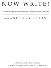 book Now Write!: Fiction Writing Exercises from Today's Best Writers and Teachers