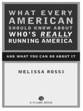 book What Every American Should Know About Who's Really Running America: And What You Can Do About It