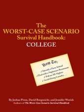 book The Worst-Case Scenario Survival Handbook: College