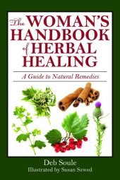 book The Woman's Handbook of Healing Herbs: A Guide to Natural Remedies