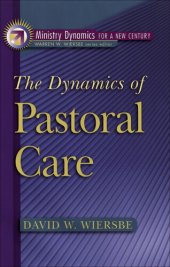 book The Dynamics of Pastoral Care