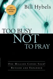 book Too Busy Not to Pray