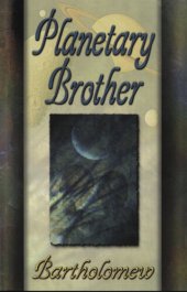 book Planetary Brother