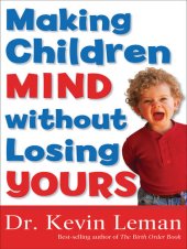 book Making Children Mind without Losing Yours