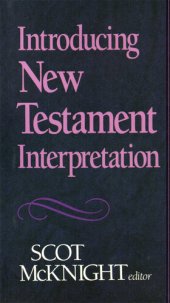 book Introducing New Testament Interpretation