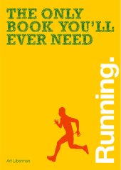 book The Only Book You'll Ever Need - Running