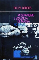 book Messianismo e violência de massa no Brasil