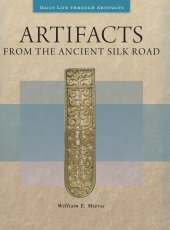 book Artifacts from the Ancient Silk Road