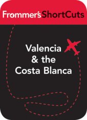 book Valencia & the Costa Blanca, Spain