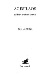 book Agesilaos and the Crisis of Sparta