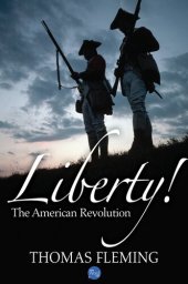 book Liberty!: The American Revolution