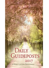 book Daily Guideposts 2017: A Spirit-Lifting Devotional