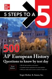 book 5 Steps to a 5: 500 AP European History Questions to Know by Test Day