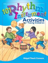 book 101 Rhythm Instrument Activities for Young Children