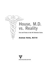 book House M.D. vs. Reality: Fact and Fiction in the Hit Television Series