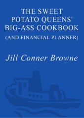 book The Sweet Potato Queens' Big-Ass Cookbook (and Financial Planner)