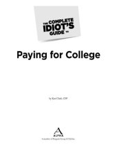 book The Complete Idiot's Guide to Paying for College