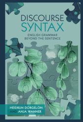 book Discourse Syntax: English Grammar Beyond the Sentence