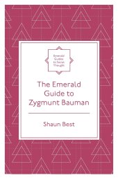 book The Emerald Guide to Zygmunt Bauman (Emerald Guides to Social Thought)
