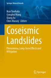 book Coseismic Landslides: Phenomena, Long-Term Effects and Mitigation