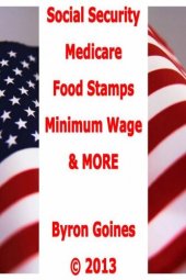 book Social Security, Medicare, Food Stamps, Minimum Wage, and MORE