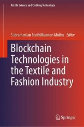 book Blockchain Technologies in the Textile and Fashion Industry