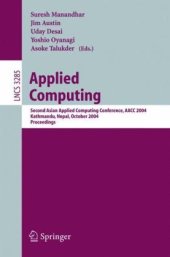 book Applied Computing: Second Asian Applied Computing Conference, AACC 2004, Kathmandu, Nepal, October 29-31, 2004. Proceedings