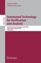 book Automated Technology for Verification and Analysis: Third International Symposium, ATVA 2005, Taipei, Taiwan, October 4-7, 2005. Proceedings