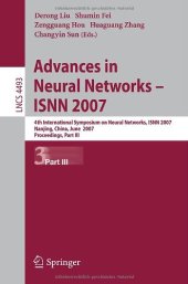 book Advances in Neural Networks – ISNN 2007: 4th International Symposium on Neural Networks, ISNN 2007, Nanjing, China, June 3-7, 2007, Proceedings, Part III
