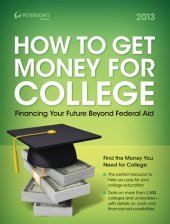 book How to Get Money for College 2013