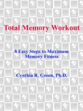 book Total Memory Workout: 8 Easy Steps to Maximum Memory Fitness