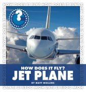 book How Does It Fly? Jet Plane