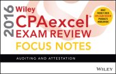 book Wiley Cpaexcel Exam Review 2016 Focus Notes: Auditing and Attestation