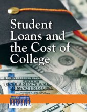 book Student Loans and the Cost of College