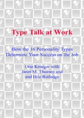 book Type Talk at Work (Revised): How the 16 Personality Types Determine Your Success on the Job