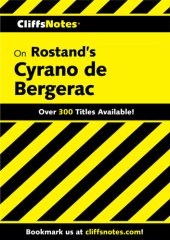 book CliffsNotes on Rostand's Cyrano de Bergerac