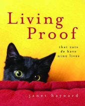 book Living Proof: That Cats Do Have Nine Lives