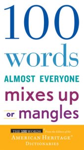 book 100 Words Almost Everyone Mixes Up or Mangles